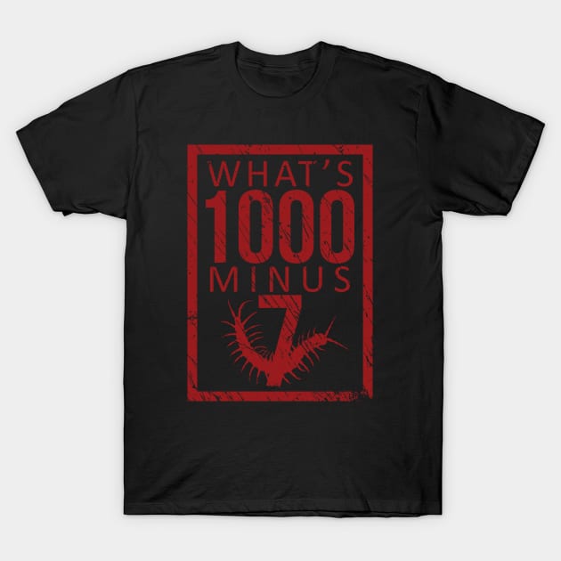 What's 1000 minus 7 T-Shirt by merch.x.wear